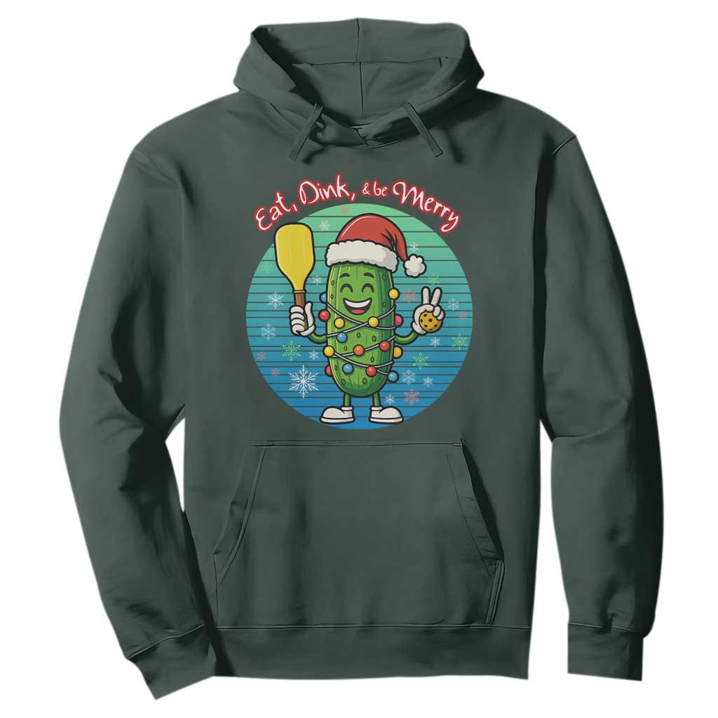 Funny Pickleball Christmas Hoodie Eat Dink And Be Merry Gift For Players TS12 Dark Forest Green Print Your Wear