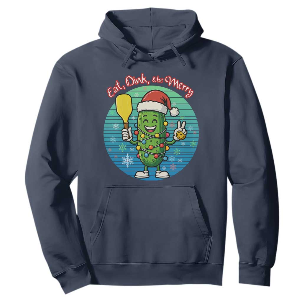 Funny Pickleball Christmas Hoodie Eat Dink And Be Merry Gift For Players TS12 Navy Print Your Wear