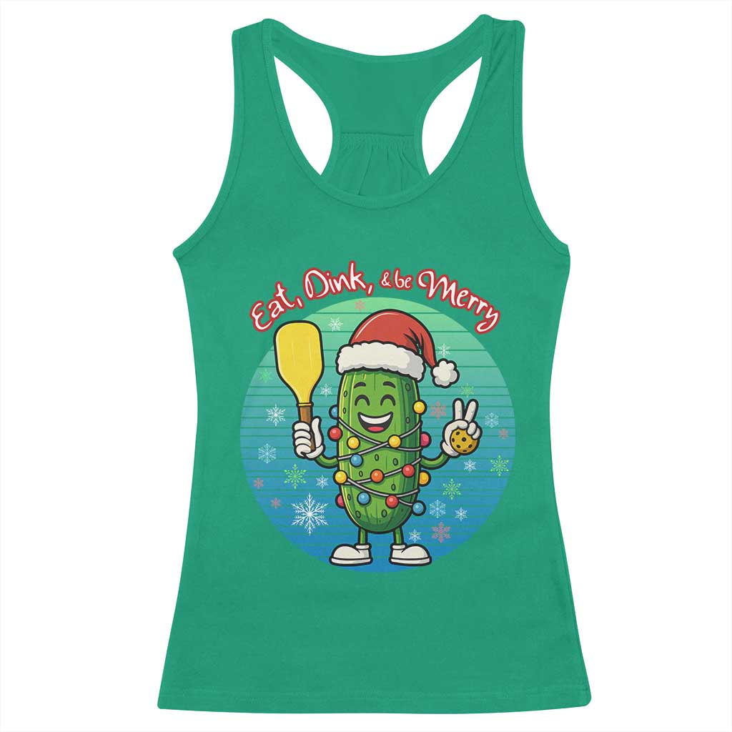 Funny Pickleball Christmas Racerback Tank Top Eat Dink And Be Merry Gift For Players TS12 Irish Green Print Your Wear