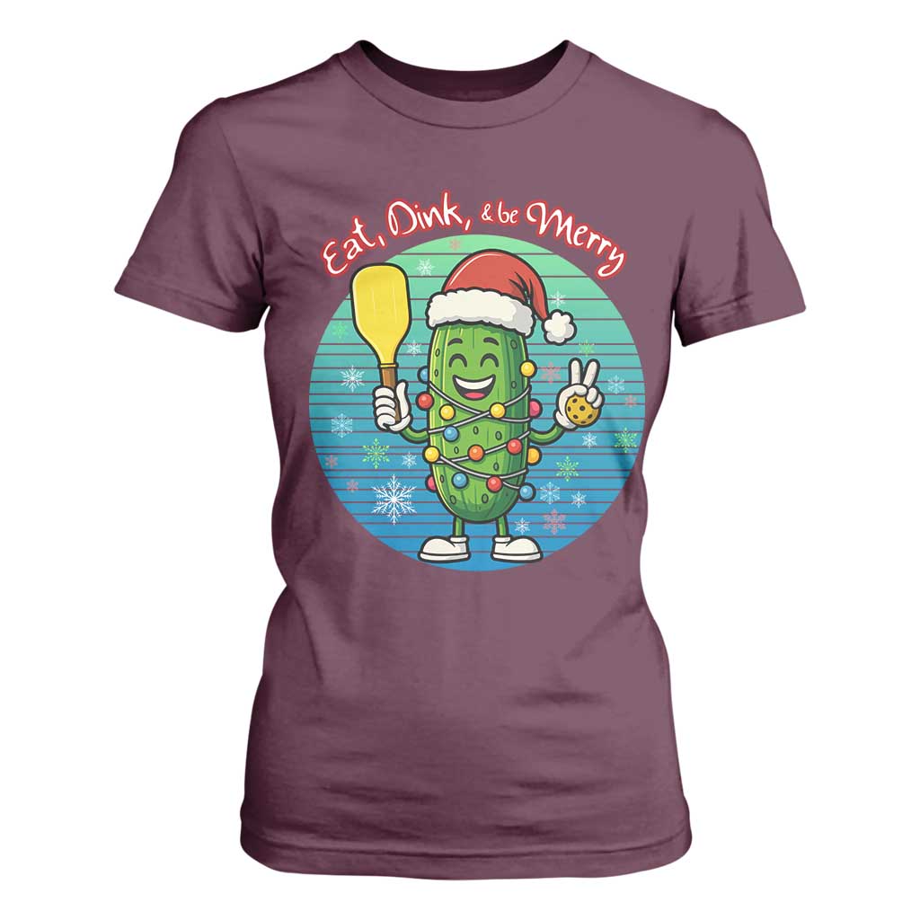 Funny Pickleball Christmas T Shirt For Women Eat Dink And Be Merry Gift For Players TS12 Maroon Print Your Wear