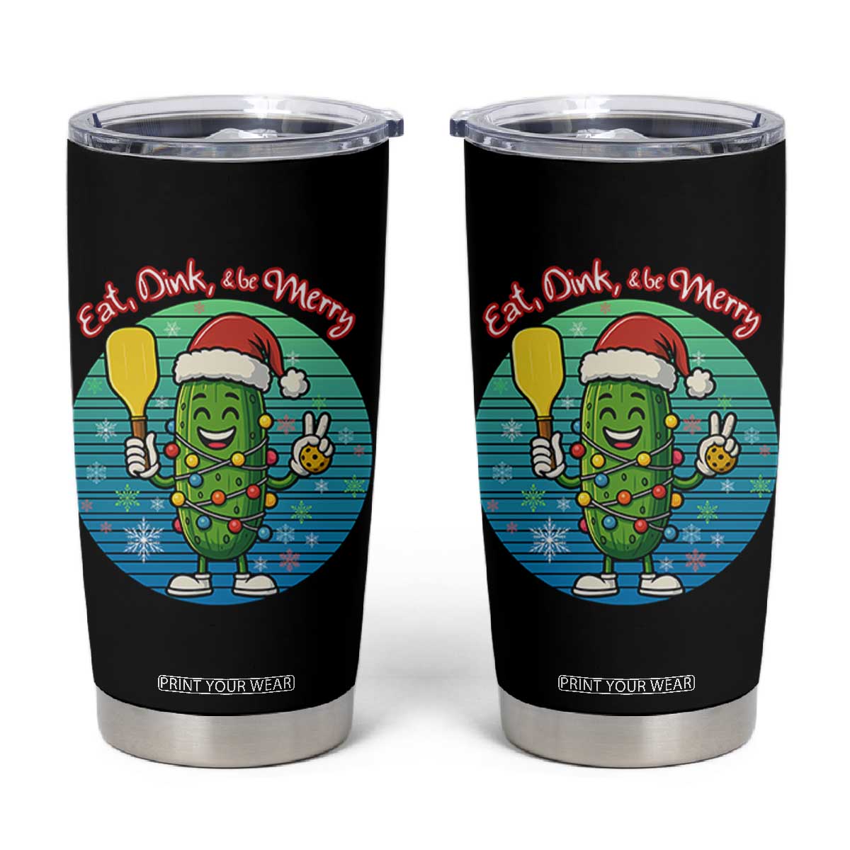 Funny Pickleball Christmas Tumbler Cup Eat Dink And Be Merry Gift For Players TS12 Black Print Your Wear