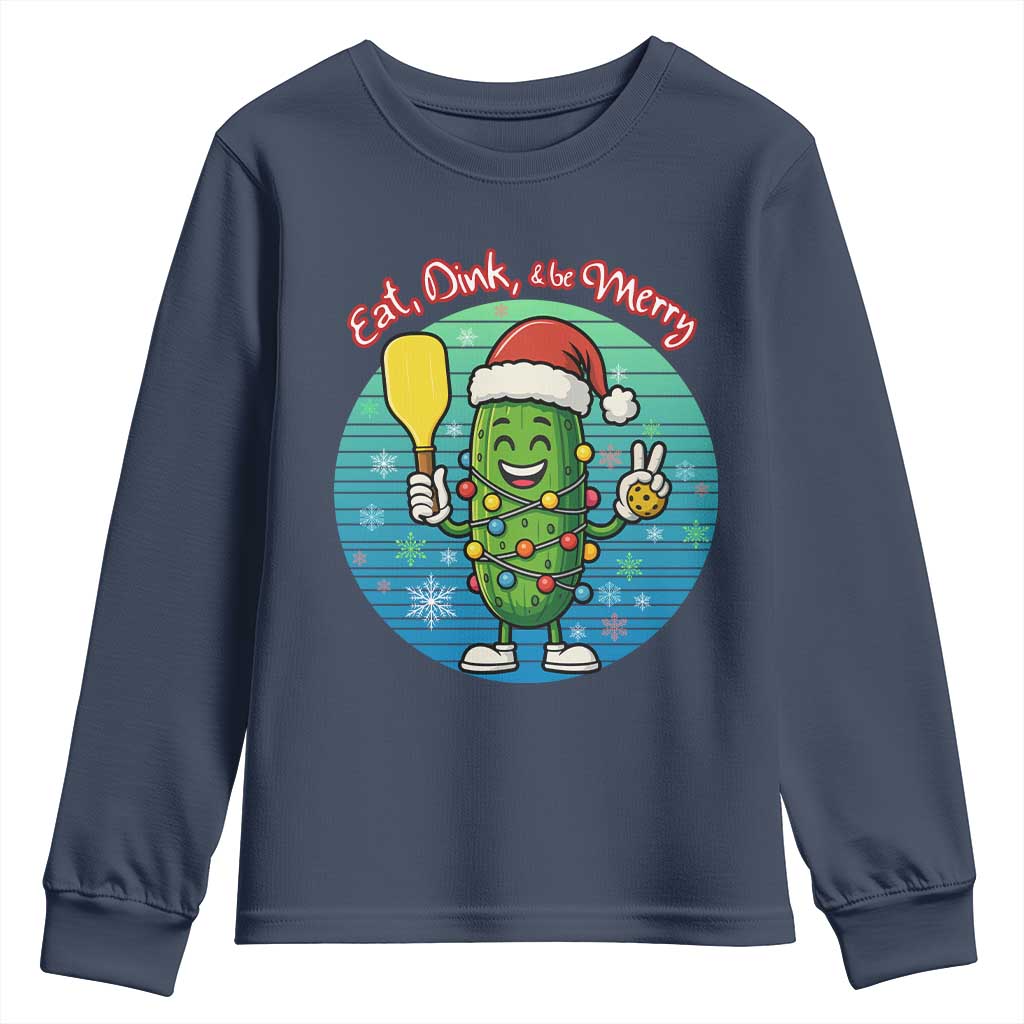 Funny Pickleball Christmas Youth Sweatshirt Eat Dink And Be Merry Gift For Players TS12 Navy Print Your Wear