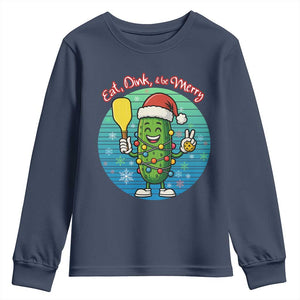 Funny Pickleball Christmas Youth Sweatshirt Eat Dink And Be Merry Gift For Players TS12 Navy Print Your Wear