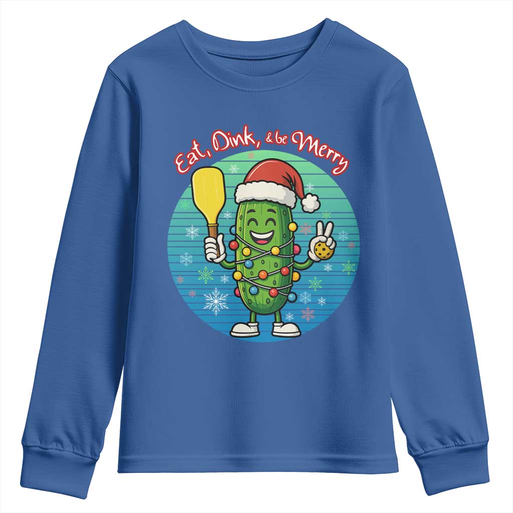 Funny Pickleball Christmas Youth Sweatshirt Eat Dink And Be Merry Gift For Players TS12 Royal Blue Print Your Wear