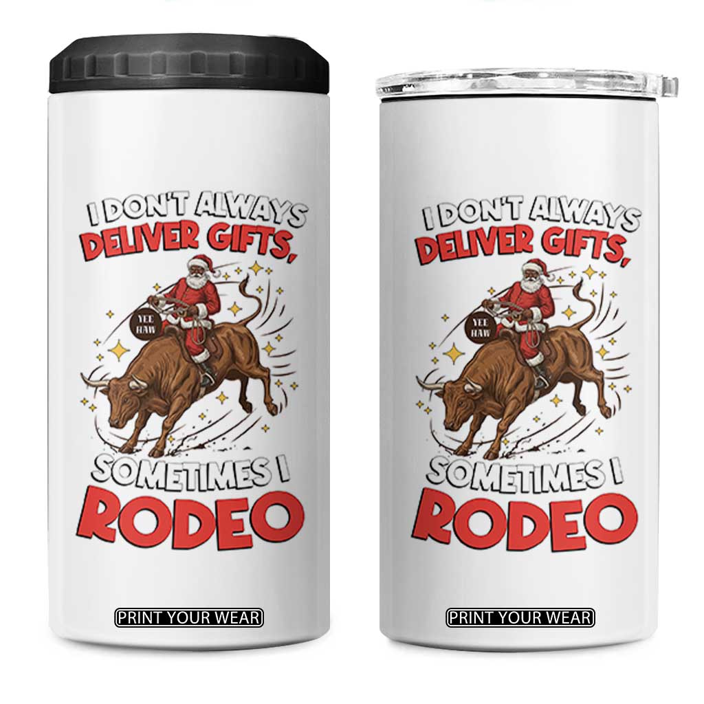 Funny Black Santa Bull Riding Christmas 4 in 1 Can Cooler Tumbler I Do Not Deliver Gifts I Rodeo TS12 One Size: 16 oz White Print Your Wear