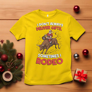 Funny Black Santa Bull Riding Christmas T Shirt I Do Not Deliver Gifts I Rodeo TS12 Daisy Print Your Wear