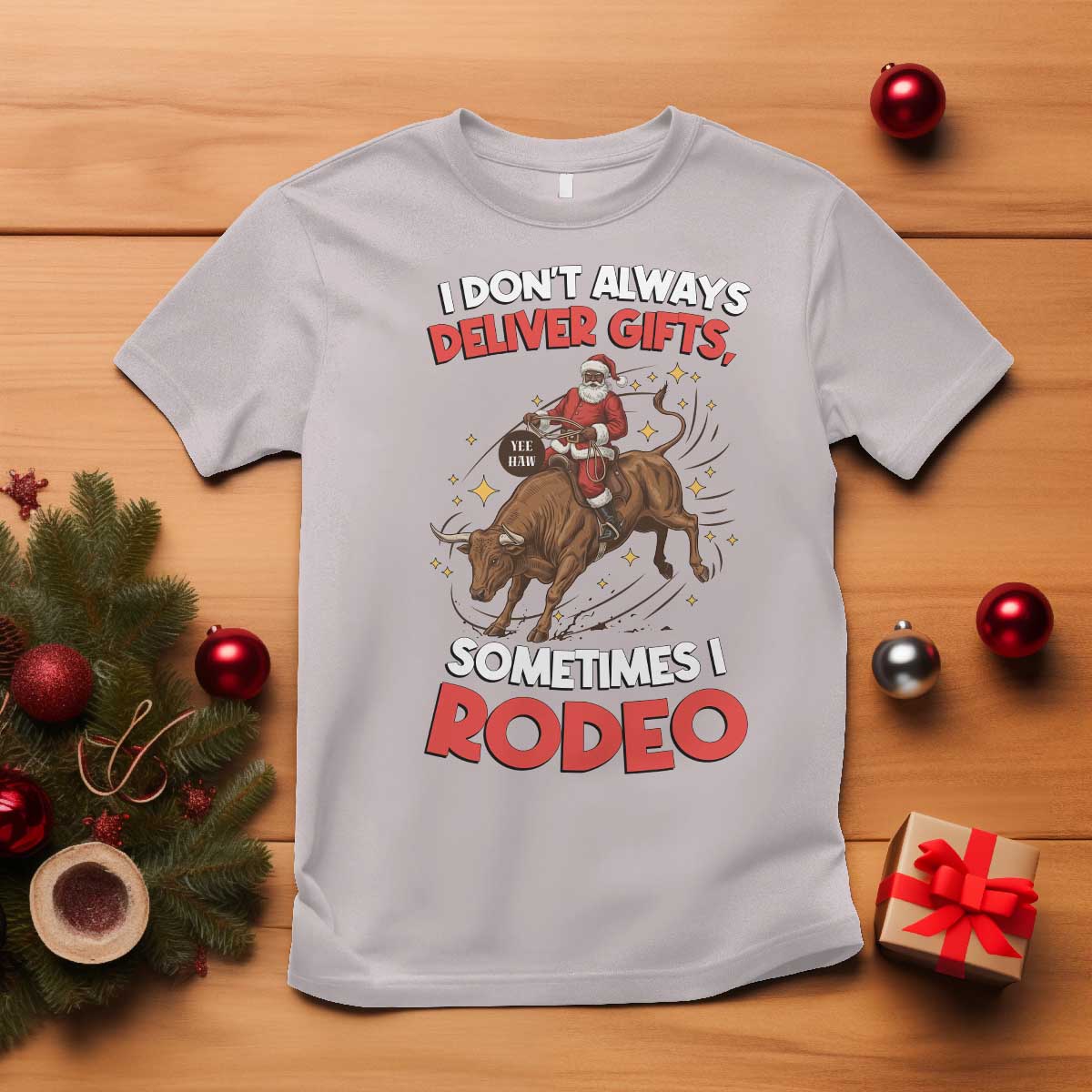 Funny Black Santa Bull Riding Christmas T Shirt I Do Not Deliver Gifts I Rodeo TS12 Ice Gray Print Your Wear