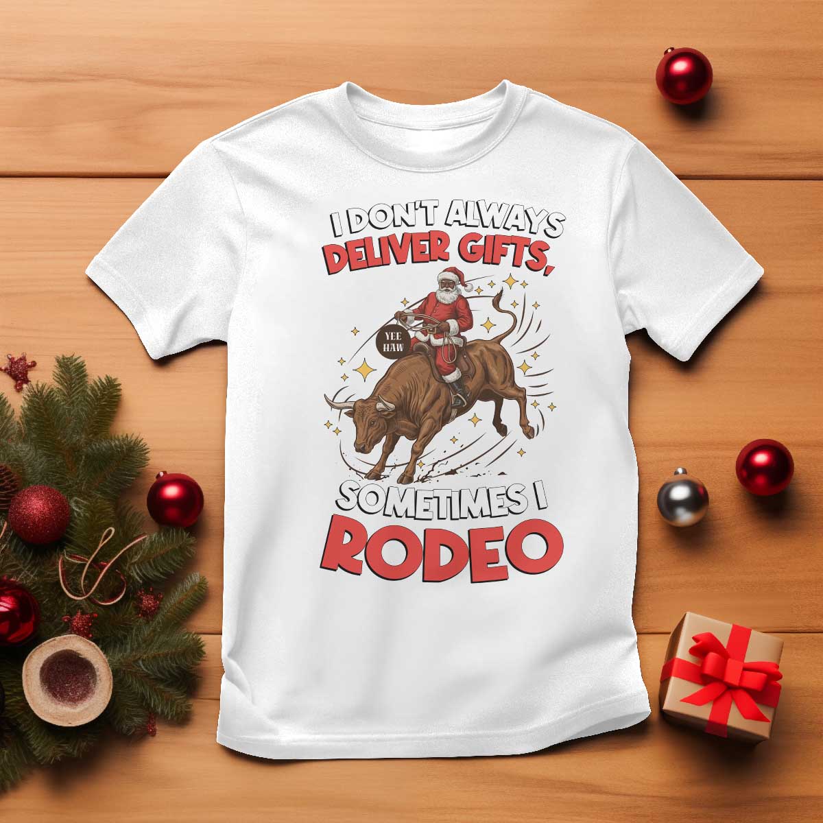 Funny Black Santa Bull Riding Christmas T Shirt I Do Not Deliver Gifts I Rodeo TS12 White Print Your Wear