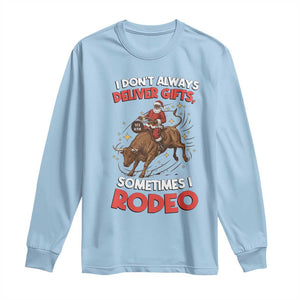Funny Black Santa Bull Riding Christmas Long Sleeve Shirt I Do Not Deliver Gifts I Rodeo TS12 Light Blue Print Your Wear