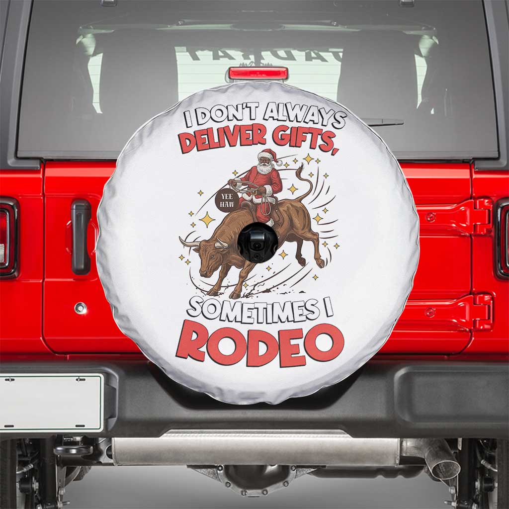 Funny Black Santa Bull Riding Christmas Spare Tire Cover I Do Not Deliver Gifts I Rodeo TS12 White Print Your Wear