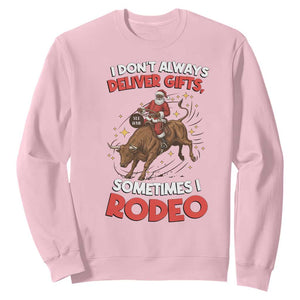 Funny Black Santa Bull Riding Christmas Sweatshirt I Do Not Deliver Gifts I Rodeo TS12 Light Pink Print Your Wear