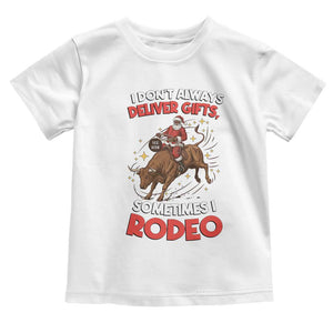 Funny Black Santa Bull Riding Christmas Toddler T Shirt I Do Not Deliver Gifts I Rodeo TS12 White Print Your Wear