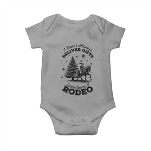 Funny Santa Cowboy Christmas Baby Onesie I Do Not Deliver Gifts I Rodeo TS12 Sport Gray Print Your Wear