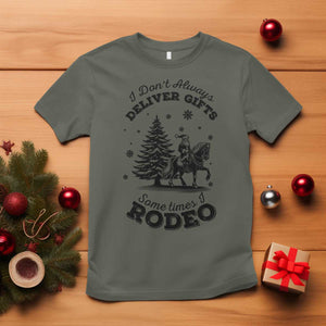 Funny Santa Cowboy Christmas T Shirt I Do Not Deliver Gifts I Rodeo TS12 Military Green Print Your Wear
