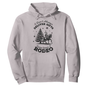 Funny Santa Cowboy Christmas Hoodie I Do Not Deliver Gifts I Rodeo TS12 Ice Gray Print Your Wear