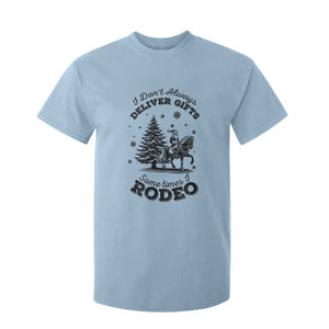 Funny Santa Cowboy Christmas T Shirt For Kid I Do Not Deliver Gifts I Rodeo TS12 Light Blue Print Your Wear