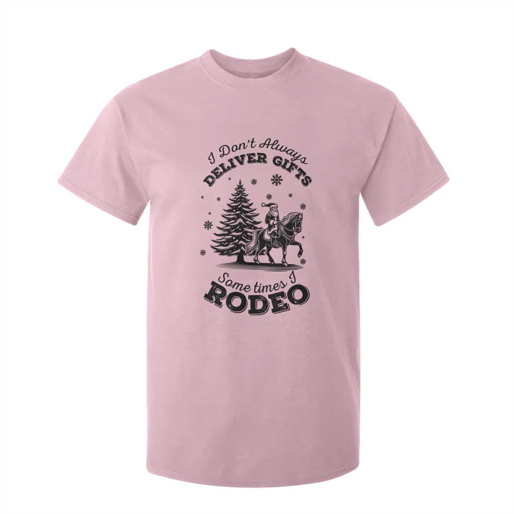 Funny Santa Cowboy Christmas T Shirt For Kid I Do Not Deliver Gifts I Rodeo TS12 Light Pink Print Your Wear