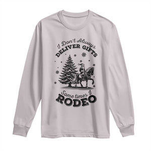 Funny Santa Cowboy Christmas Long Sleeve Shirt I Do Not Deliver Gifts I Rodeo TS12 Ice Gray Print Your Wear