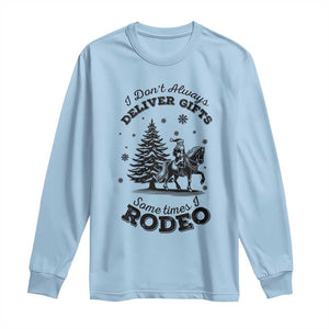 Funny Santa Cowboy Christmas Long Sleeve Shirt I Do Not Deliver Gifts I Rodeo TS12 Light Blue Print Your Wear