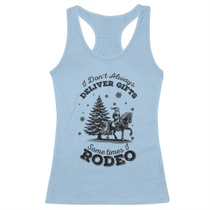 Funny Santa Cowboy Christmas Racerback Tank Top I Do Not Deliver Gifts I Rodeo TS12 Light Blue Print Your Wear