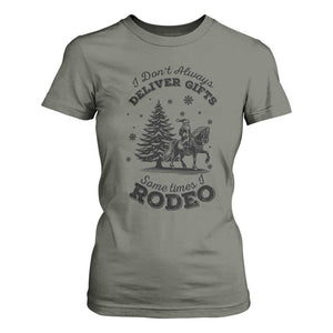 Funny Santa Cowboy Christmas T Shirt For Women I Do Not Deliver Gifts I Rodeo TS12 Military Green Print Your Wear