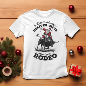 Funny Black Santa Cowboy Bull Rider Christmas T Shirt I Do Not Deliver Gifts I Rodeo TS12 White Print Your Wear