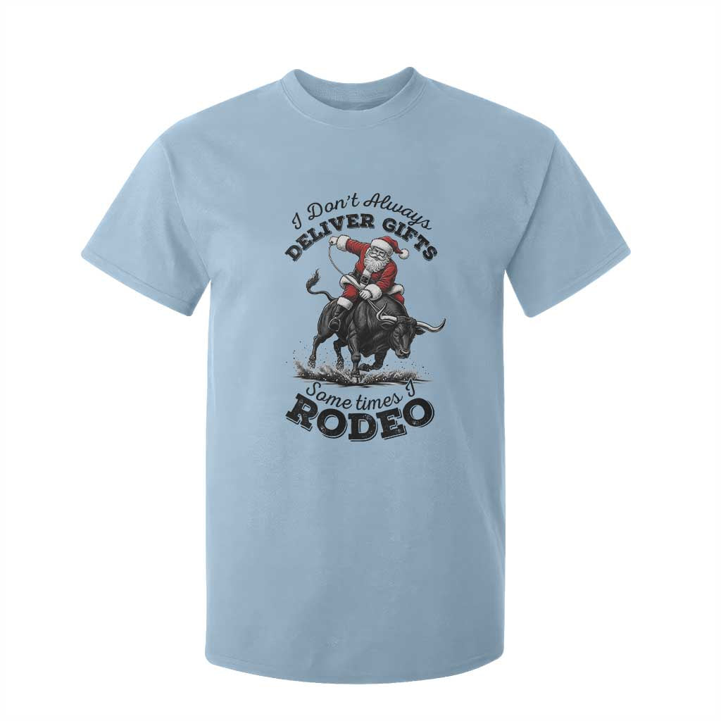 Funny Black Santa Cowboy Bull Rider Christmas T Shirt For Kid I Do Not Deliver Gifts I Rodeo TS12 Light Blue Print Your Wear