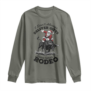 Funny Black Santa Cowboy Bull Rider Christmas Long Sleeve Shirt I Do Not Deliver Gifts I Rodeo TS12 Military Green Print Your Wear