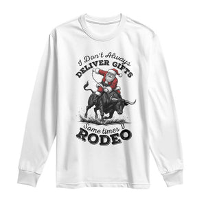Funny Black Santa Cowboy Bull Rider Christmas Long Sleeve Shirt I Do Not Deliver Gifts I Rodeo TS12 White Print Your Wear