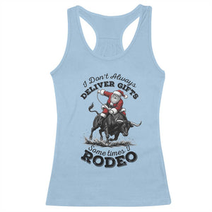 Funny Black Santa Cowboy Bull Rider Christmas Racerback Tank Top I Do Not Deliver Gifts I Rodeo TS12 Light Blue Print Your Wear