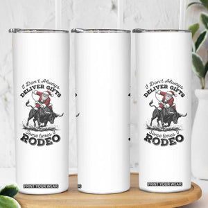 Funny Black Santa Cowboy Bull Rider Christmas Skinny Tumbler I Do Not Deliver Gifts I Rodeo TS12 Print Your Wear