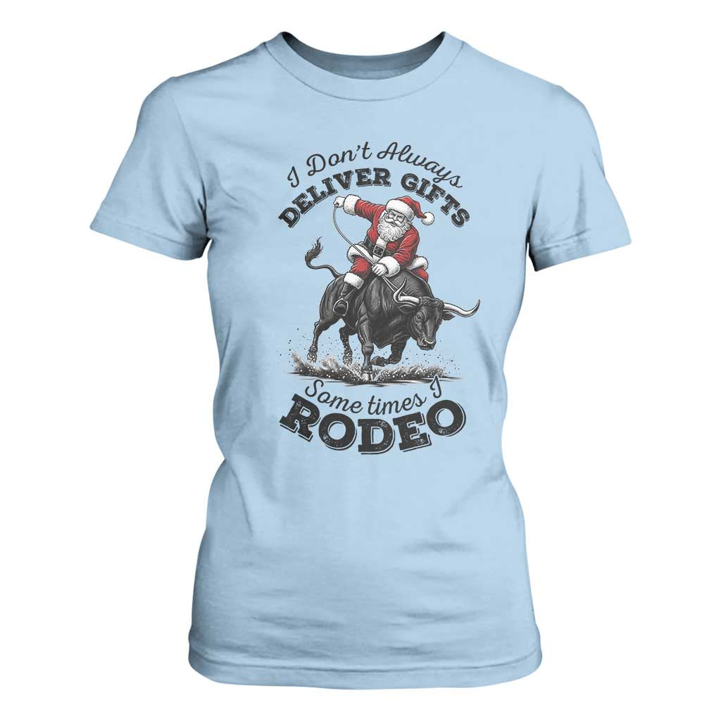 Funny Black Santa Cowboy Bull Rider Christmas T Shirt For Women I Do Not Deliver Gifts I Rodeo TS12 Light Blue Print Your Wear