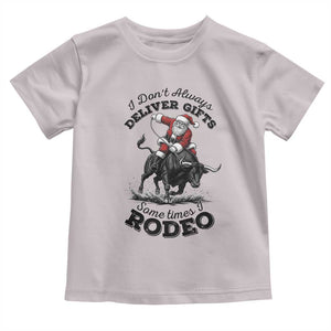 Funny Black Santa Cowboy Bull Rider Christmas Toddler T Shirt I Do Not Deliver Gifts I Rodeo TS12 Ice Gray Print Your Wear