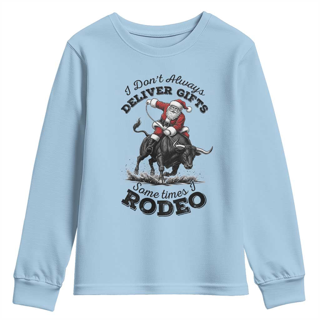 Funny Black Santa Cowboy Bull Rider Christmas Youth Sweatshirt I Do Not Deliver Gifts I Rodeo TS12 Light Blue Print Your Wear