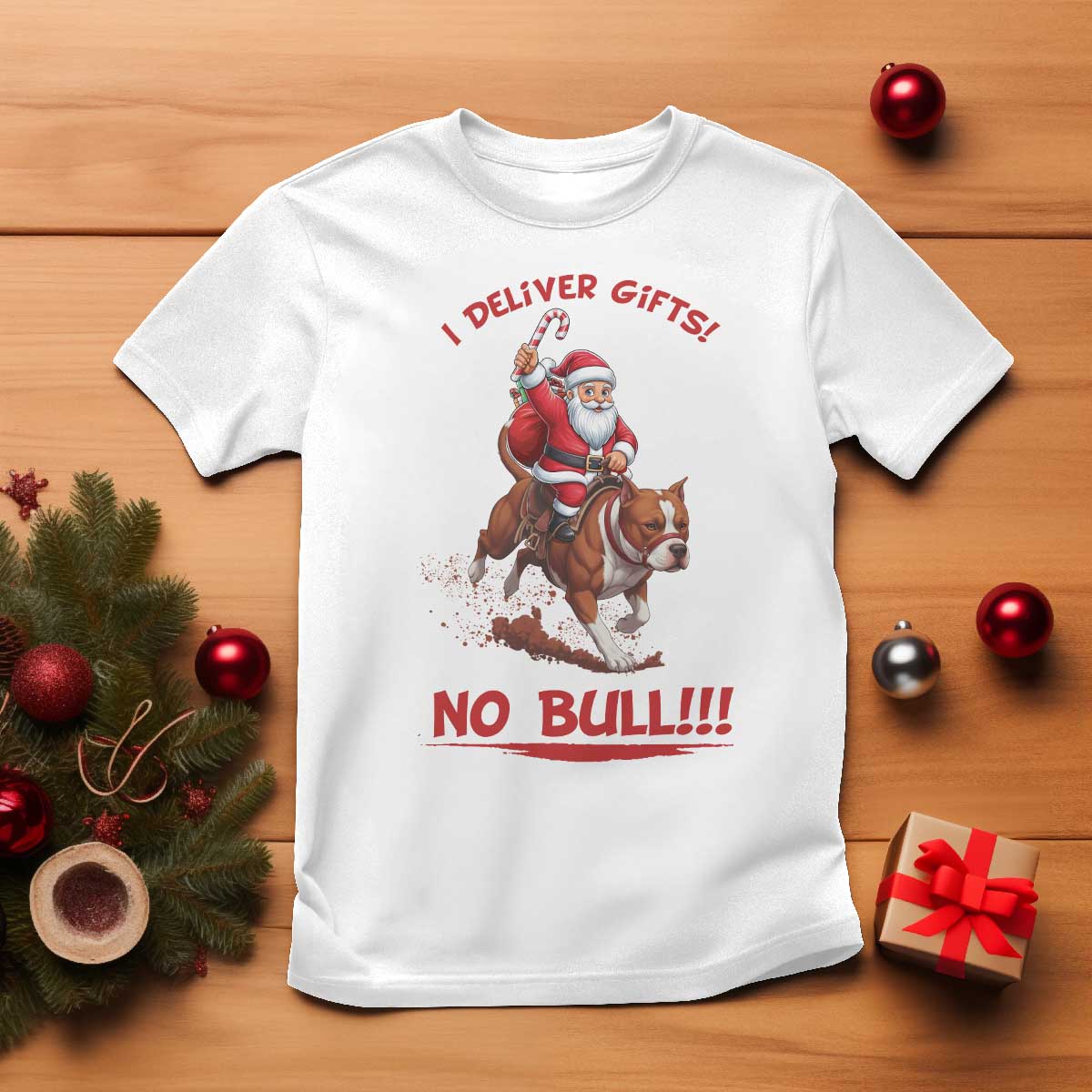 Funny Santa Pitbull Christmas T Shirt I Deliver Gifts No Bull TS12 White Print Your Wear