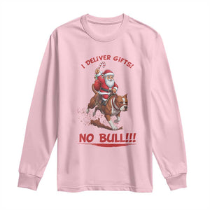 Funny Santa Pitbull Christmas Long Sleeve Shirt I Deliver Gifts No Bull TS12 Light Pink Print Your Wear
