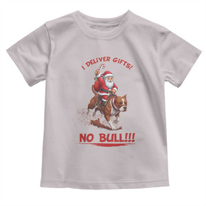 Funny Santa Pitbull Christmas Toddler T Shirt I Deliver Gifts No Bull TS12 Ice Gray Print Your Wear