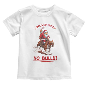 Funny Santa Pitbull Christmas Toddler T Shirt I Deliver Gifts No Bull TS12 White Print Your Wear