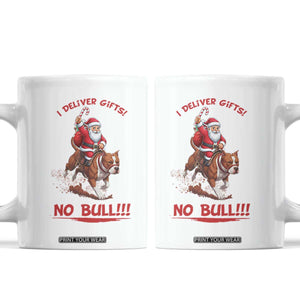 Funny Santa Pitbull Christmas Coffee Mug I Deliver Gifts No Bull TS12 White Print Your Wear