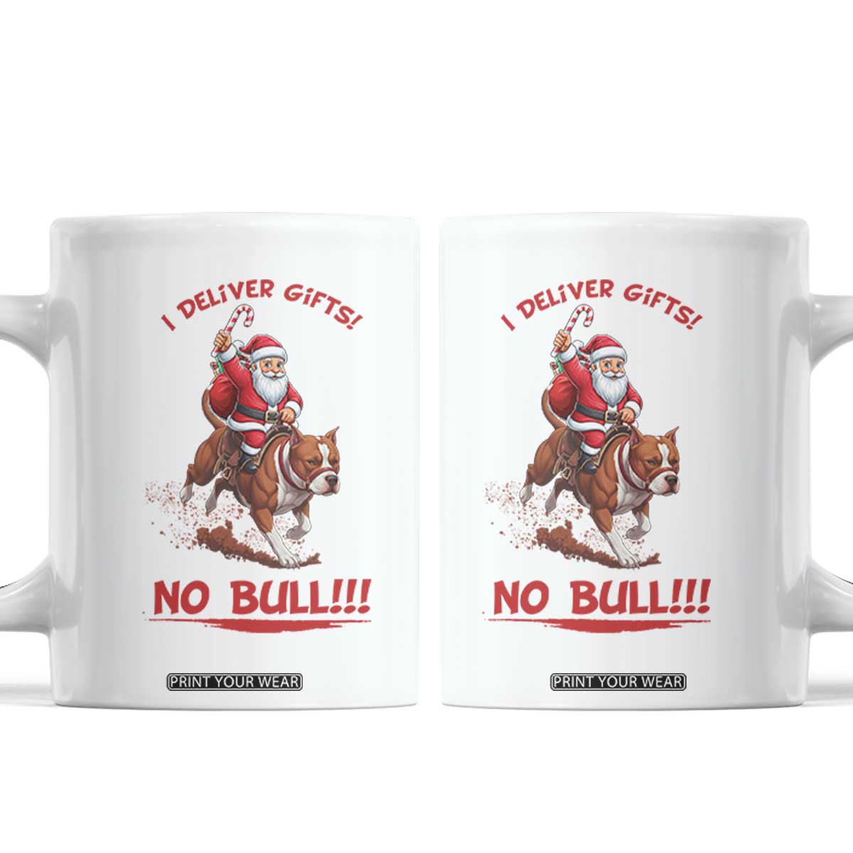 Funny Santa Pitbull Christmas Coffee Mug I Deliver Gifts No Bull TS12 White Print Your Wear