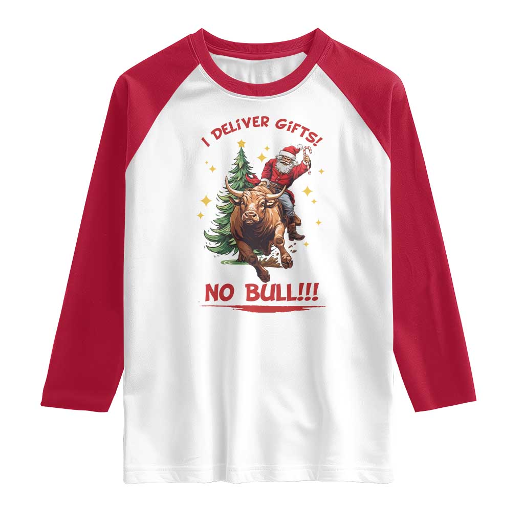 Funny Black Santa Bull Riding Christmas Raglan Shirt I Deliver Gifts No Bull TS12 White Red Print Your Wear