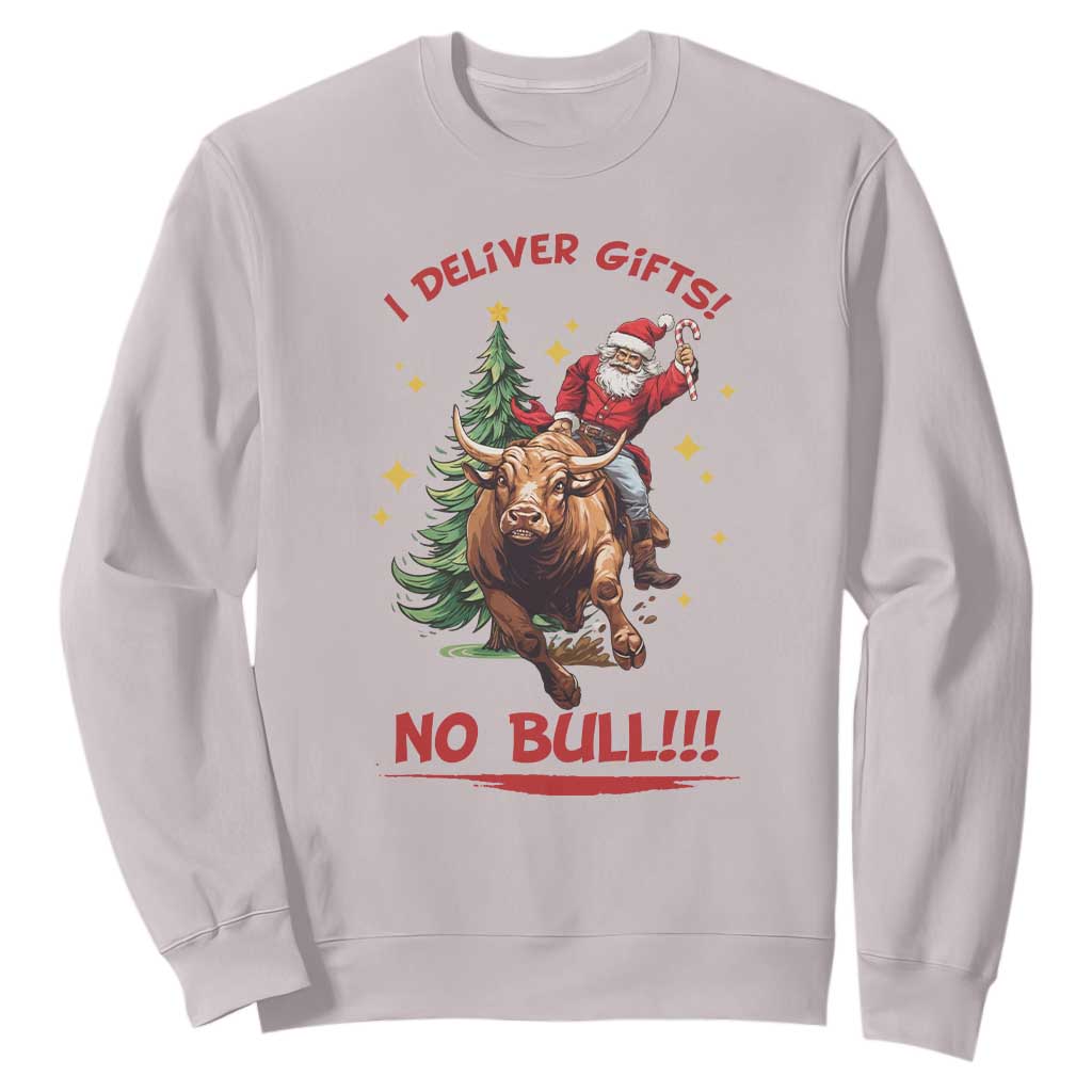 Funny Black Santa Bull Riding Christmas Sweatshirt I Deliver Gifts No Bull TS12 Ice Gray Print Your Wear