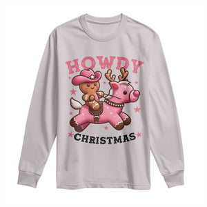 Howdy Christmas Long Sleeve Shirt Funny Gingerbread Cowboy Riding Reindeer Gift For Girl TS12 Ice Gray Print Your Wear