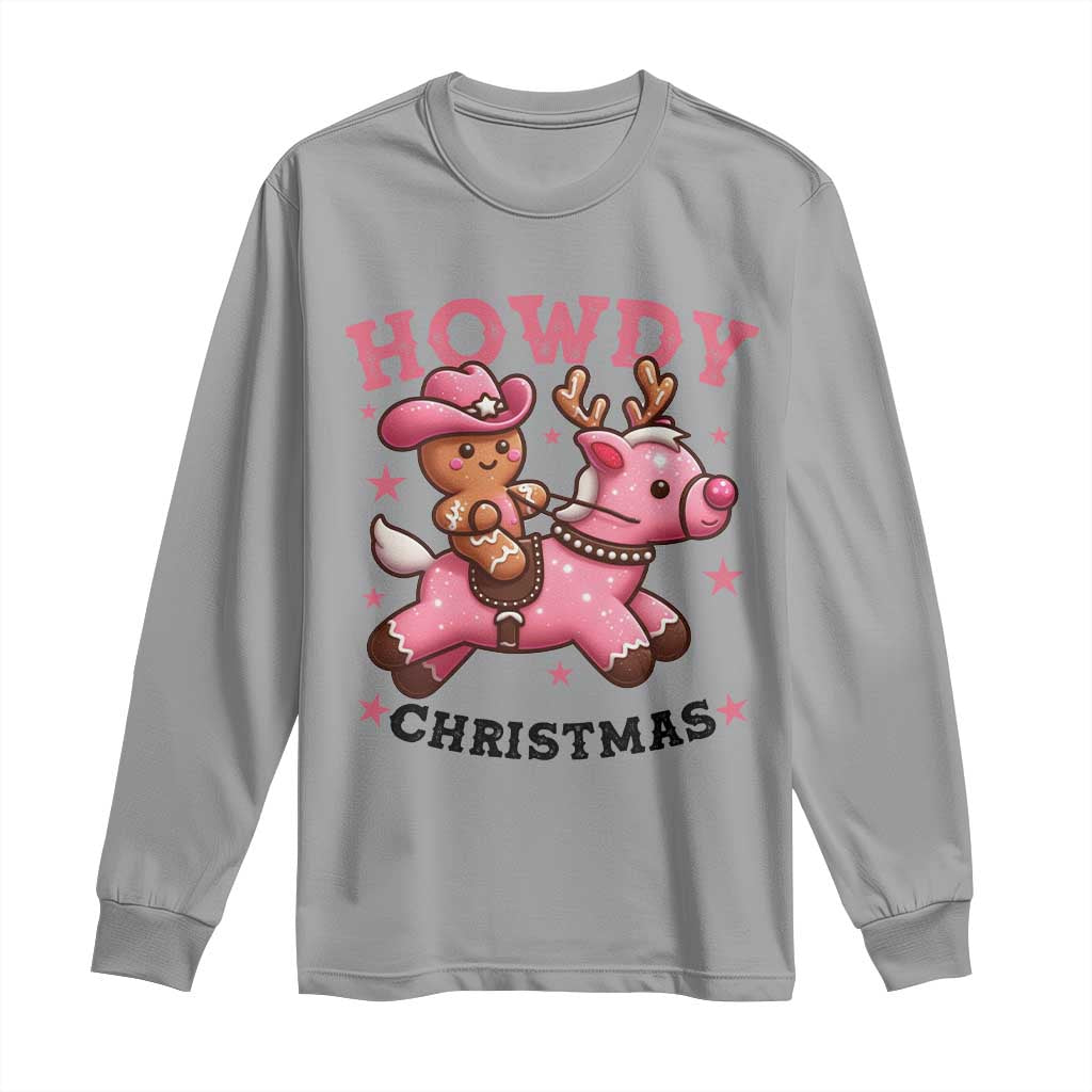 Howdy Christmas Long Sleeve Shirt Funny Gingerbread Cowboy Riding Reindeer Gift For Girl TS12 Sport Gray Print Your Wear