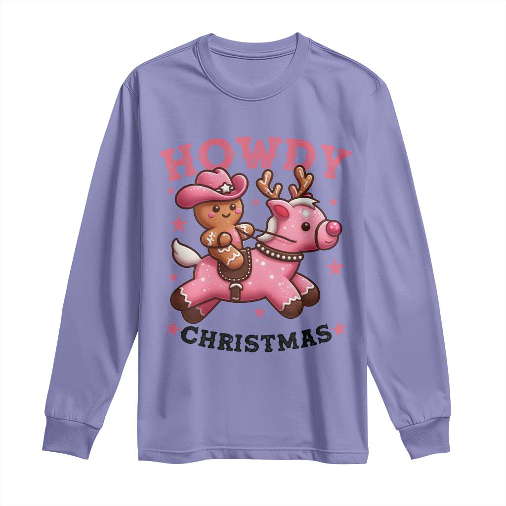 Howdy Christmas Long Sleeve Shirt Funny Gingerbread Cowboy Riding Reindeer Gift For Girl TS12 Violet Print Your Wear