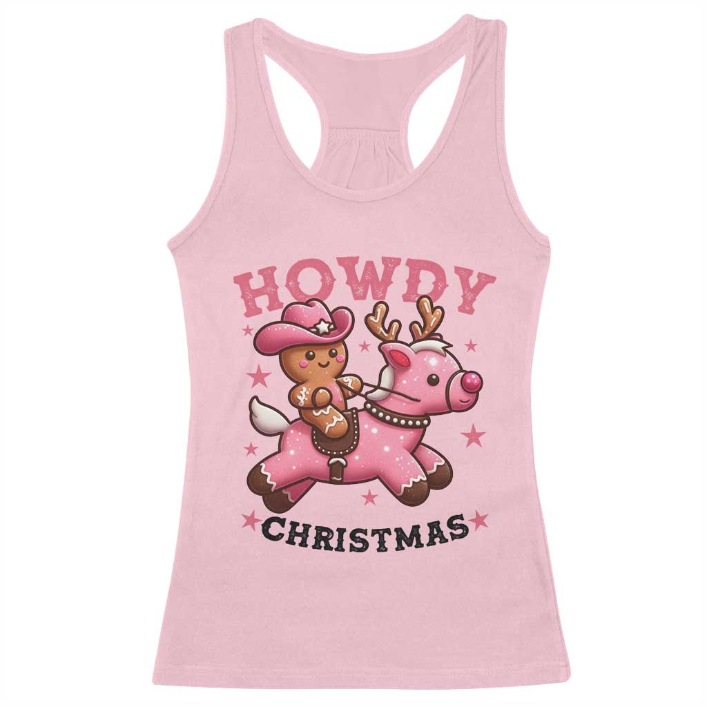 Howdy Christmas Racerback Tank Top Funny Gingerbread Cowboy Riding Reindeer Gift For Girl TS12 Light Pink Print Your Wear
