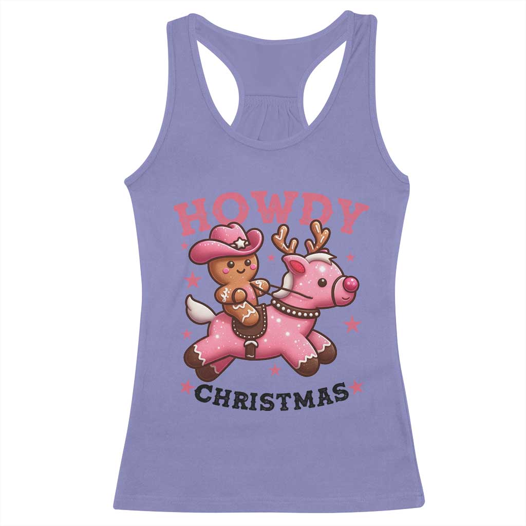 Howdy Christmas Racerback Tank Top Funny Gingerbread Cowboy Riding Reindeer Gift For Girl TS12 Violet Print Your Wear
