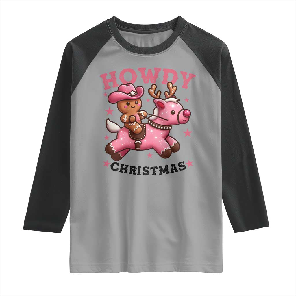 Howdy Christmas Raglan Shirt Funny Gingerbread Cowboy Riding Reindeer Gift For Girl TS12 Sport Gray Black Print Your Wear