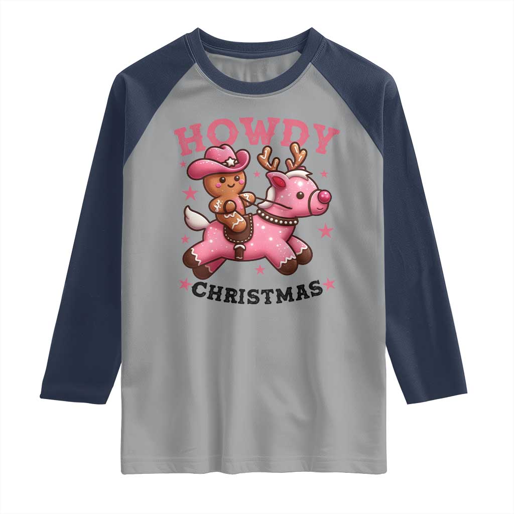 Howdy Christmas Raglan Shirt Funny Gingerbread Cowboy Riding Reindeer Gift For Girl TS12 Sport Gray Navy Print Your Wear