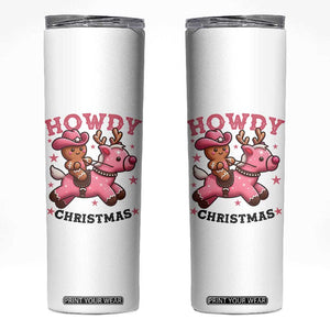 Howdy Christmas Skinny Tumbler Funny Gingerbread Cowboy Riding Reindeer Gift For Girl TS12 White Print Your Wear